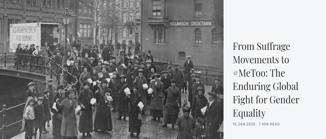 From Suffrage Movements to #MeToo: The Enduring Global Fight for Gender Equality