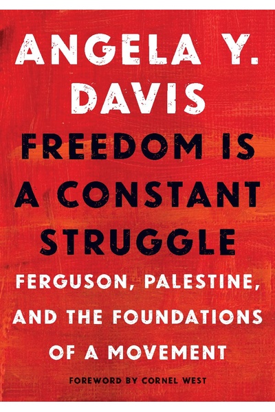 Freedom Is a Constant Struggle