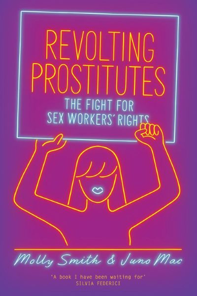 反叛的妓女：争取性工作者权利的斗争