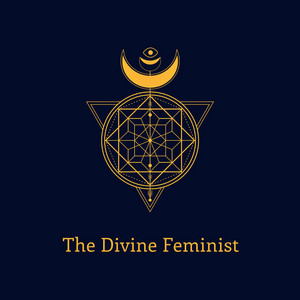 The Divine Feminist