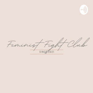 Feminist Fight Club