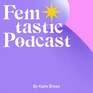 Femtastic Podcast